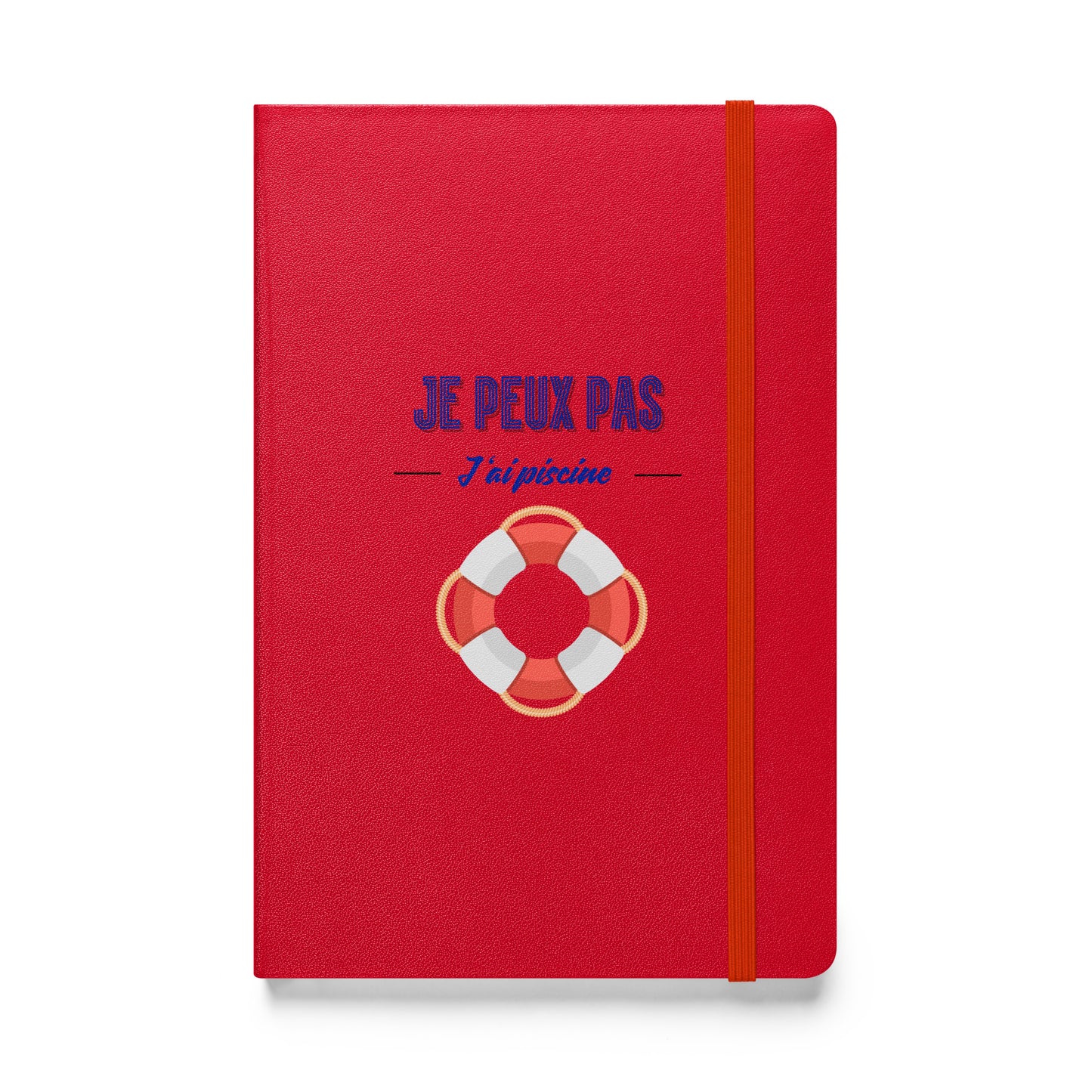 Carnet à couverture rigide - "J'ai piscine"