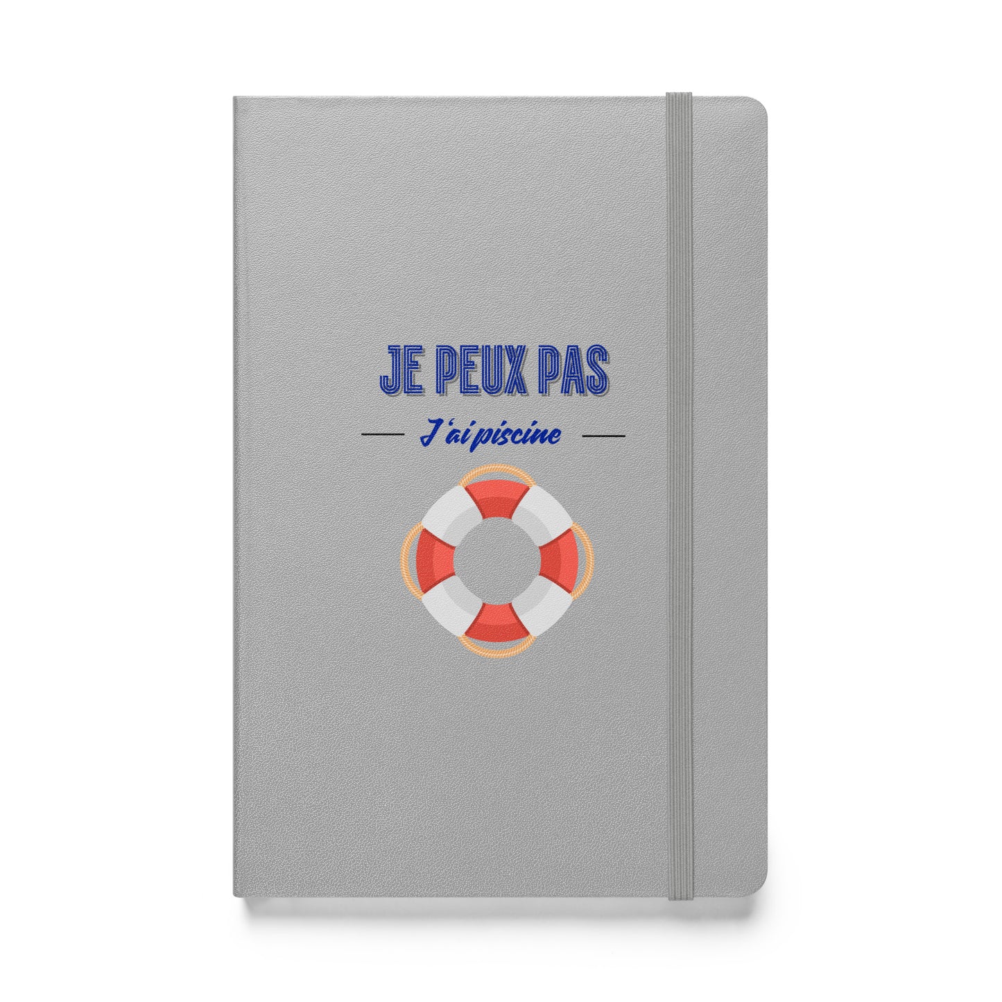 Carnet à couverture rigide - "J'ai piscine"